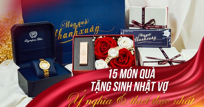 Quà tặng sinh nhật vợ